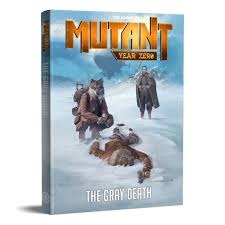 Special Order: Mutant Year Zero - The Gray Death